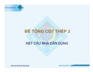 Bê tông cốt thép 2 - Kết cấu nhà dân dụng