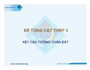 Bê tông cốt thép 3 - Kết cấu tường chắn đất