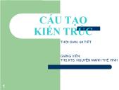 Cấu tạo kiến trúc - Bài 1: Những vấn đề chung của môn học