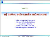 Hệ thống điều khiển thông minh - Chương 1: Tổng quan về điều khiển thông minh