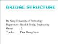 Kiến trúc xây dựng - Bridge structure